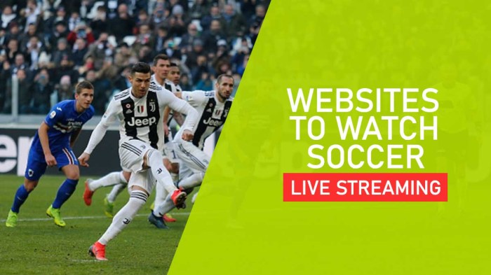 Football websites streaming live soccer